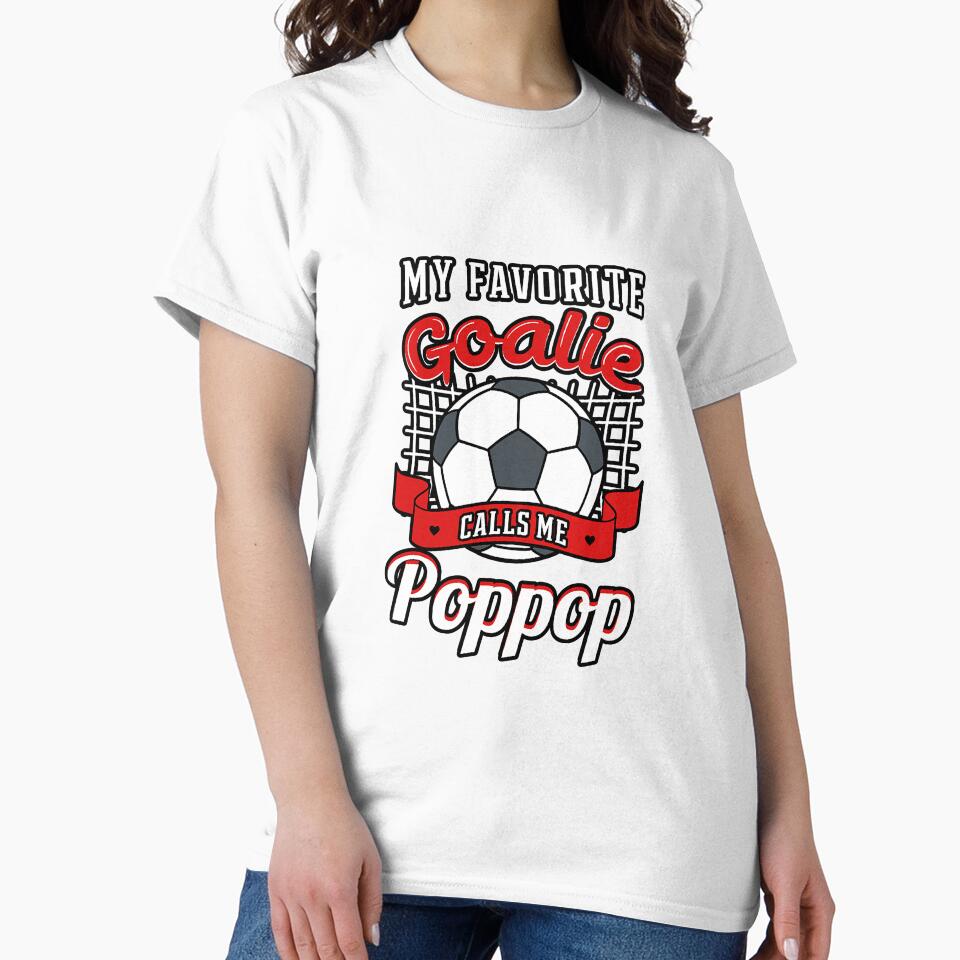 My Favorite Goalie Calls Me Poppop by YesterDayCheck