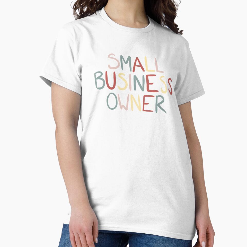 Small business owner by meganrose577 T-Shirts, Hoodie, Sweatshirt | BlankRebels.com (Image 2)