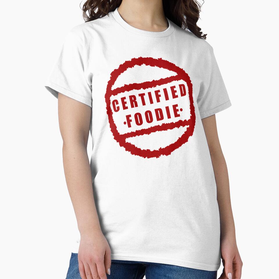 Certified Foodie - white by CricketDoodles T-Shirts, Hoodie, Sweatshirt | BlankRebels.com (Image 2)