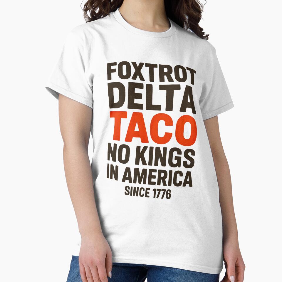Foxtrot Delta Taco by LVSMe T-Shirts, Hoodie, Sweatshirt | BlankRebels.com (Image 2)