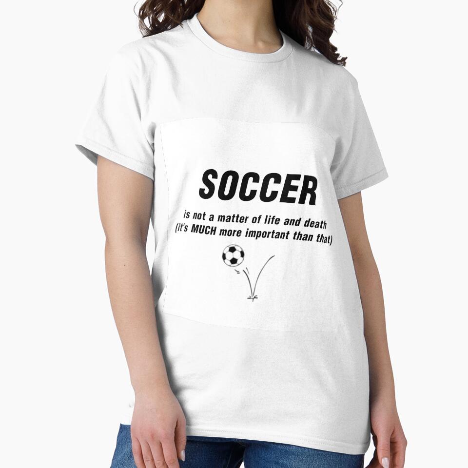 SOCCER IS NOT A MATTER OF LIFE AND DEATH... by CalliopeSt