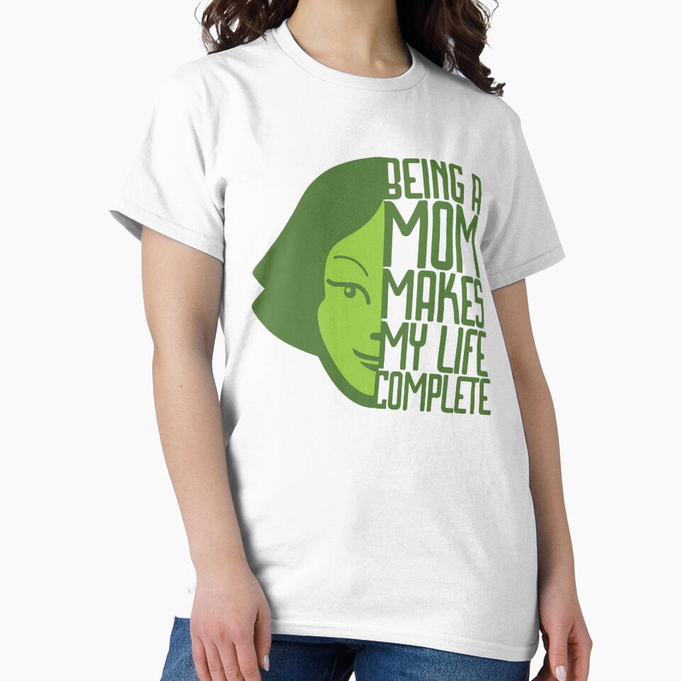 Being A Mom Makes My Life Complete by designerpriti T-Shirts, Hoodie, Sweatshirt | BlankRebels.com (Image 2)
