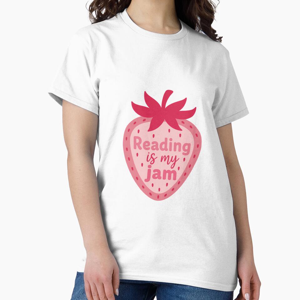Reading Is My Jam Bookish Mindset Strawberry Fruit Lovers by HumansStuck12 T-Shirts, Hoodie, Sweatshirt (Image 2)