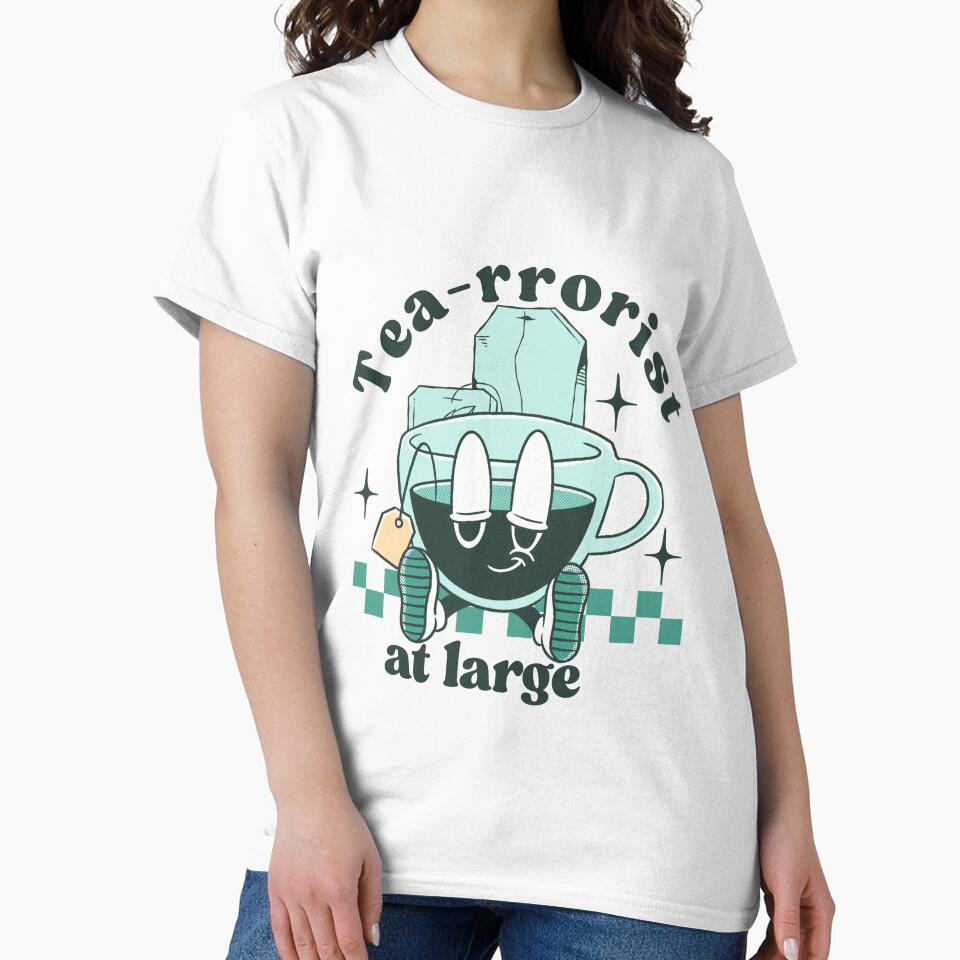 Tea-rrorist at large by Peerless-Prime T-Shirts, Hoodie, Sweatshirt | BlankRebels.com (Image 2)