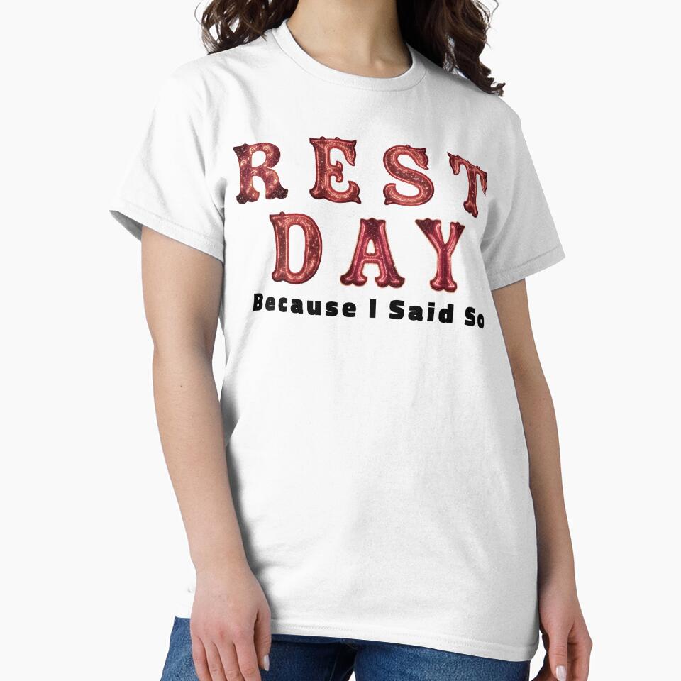 Rest Day by WakaFit T-Shirts, Hoodie, Sweatshirt | BlankRebels.com (Image 2)