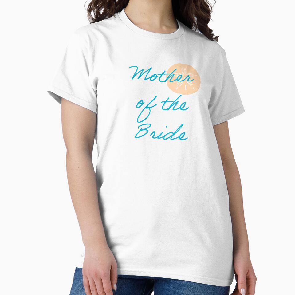 Mother of the Bride Beachy by Yviemakes T-Shirts, Hoodie, Sweatshirt | BlankRebels.com (Image 2)