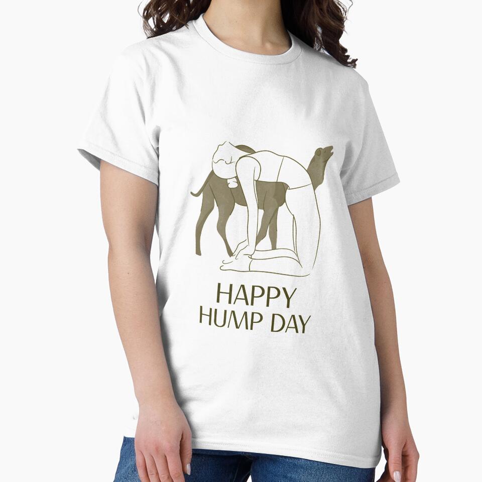 Happy Hump Day by RiseandShineTee T-Shirts, Hoodie, Sweatshirt | BlankRebels.com (Image 2)