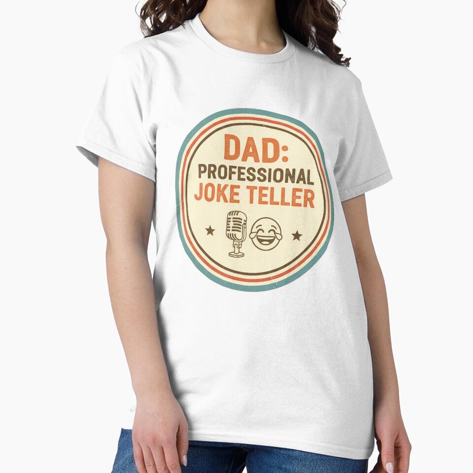 Dad Professional Joke Teller Badge by Teeny Quities
