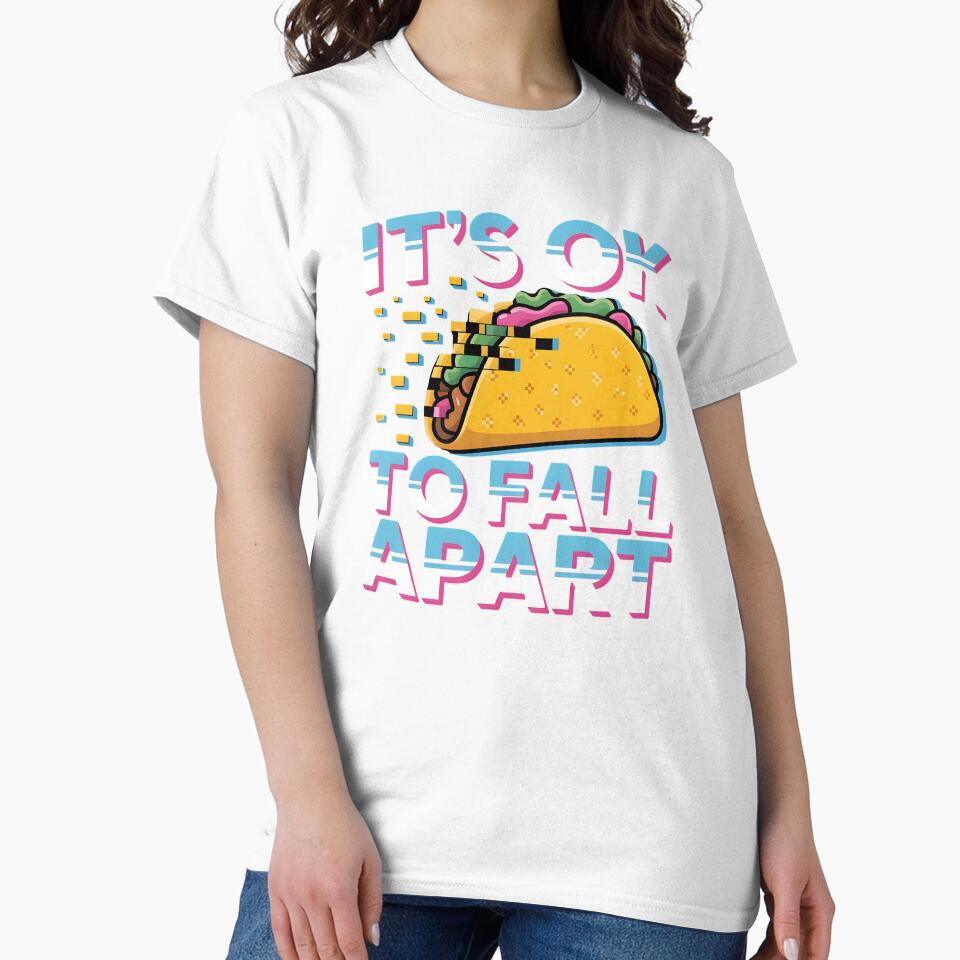 It's Ok to Fall Apart Taco – Cute Taco Humor Mental Health by Redgiant87x