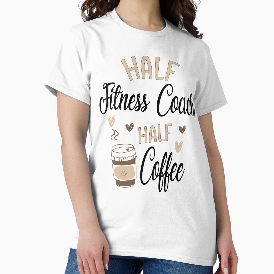 Funny Fitness Coach Coffee Awesome And Cool by LifeGoods103 T-Shirts, Hoodie, Sweatshirt | BlankRebels.com (Image 2)