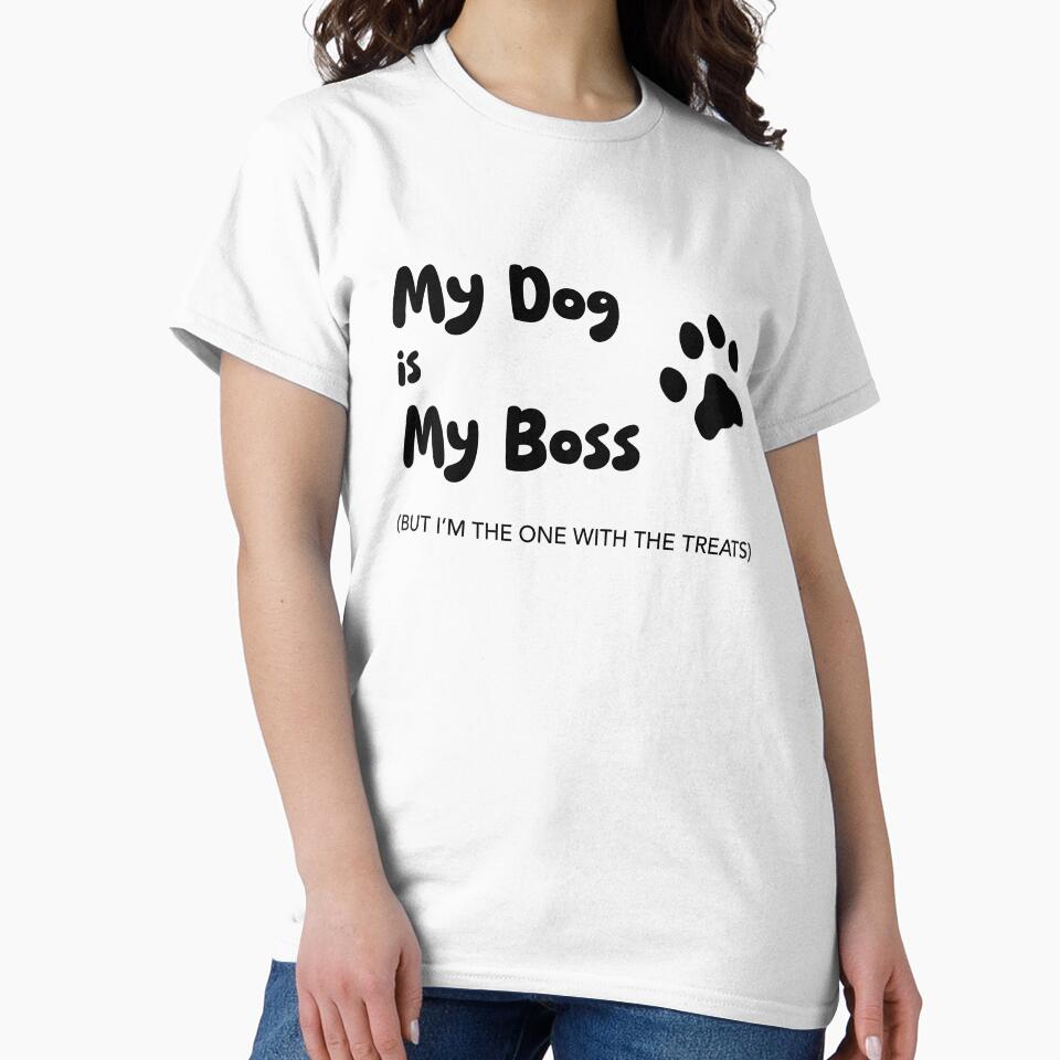 My Dog is My Boss, Unique by villacreativa T-Shirts, Hoodie, Sweatshirt | BlankRebels.com (Image 2)