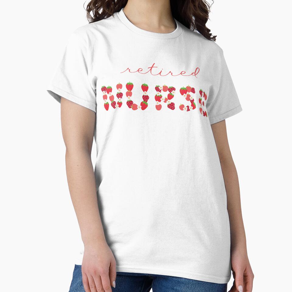 Retired Nurse Strawberry Letters by AsinusAS T-Shirts, Hoodie, Sweatshirt | BlankRebels.com (Image 2)