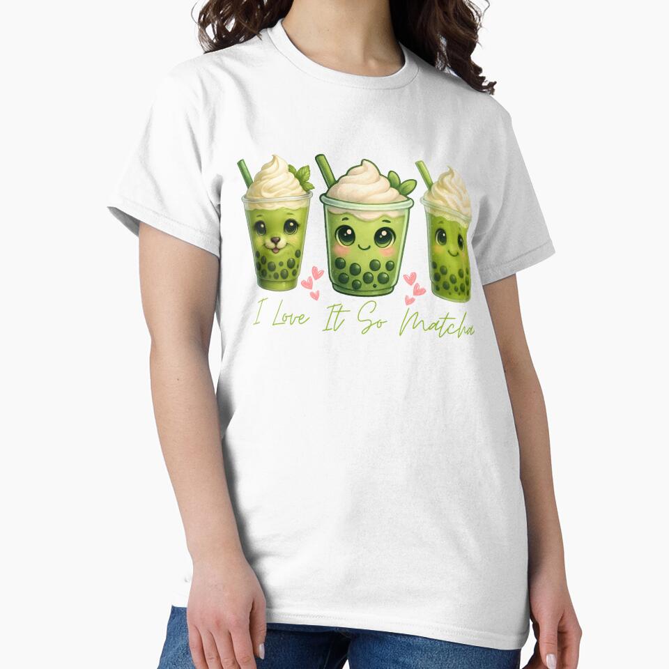 I Love It So Matcha Funny Matcha Green Tea Lover Gifts Women by thebest-2studio T-Shirts, Hoodie, Sweatshirt (Image 2)