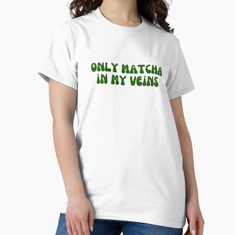 Matcha - Only matcha in my veins by PYXOO T-Shirts, Hoodie, Sweatshirt | BlankRebels.com (Image 2)