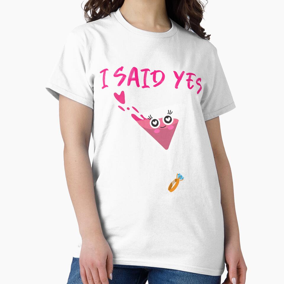 I Said Yes by SBRTPOD T-Shirts, Hoodie, Sweatshirt | BlankRebels.com (Image 2)