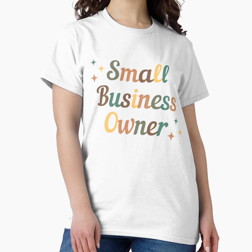 Small Business Owner by Richa Hariani T-Shirts, Hoodie, Sweatshirt | BlankRebels.com (Image 2)