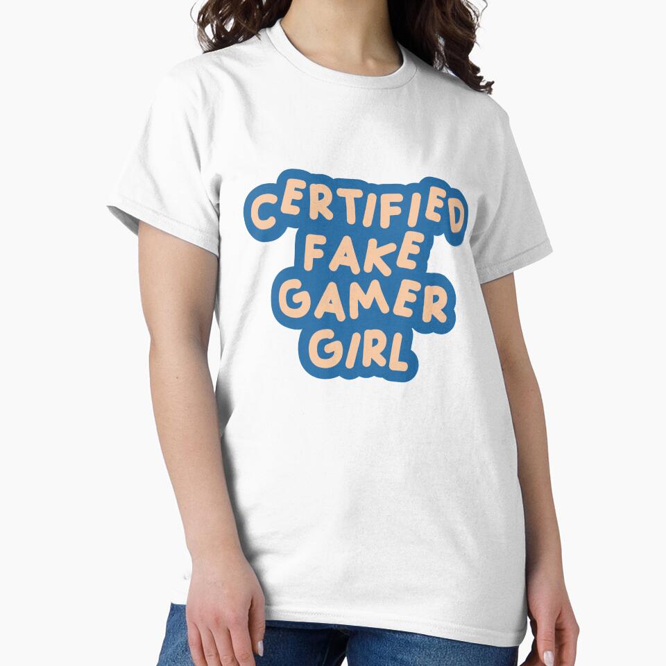 Certified Fake Gamer Girl Blue & Tan by FakeGamerGirls T-Shirts, Hoodie, Sweatshirt | BlankRebels.com (Image 2)