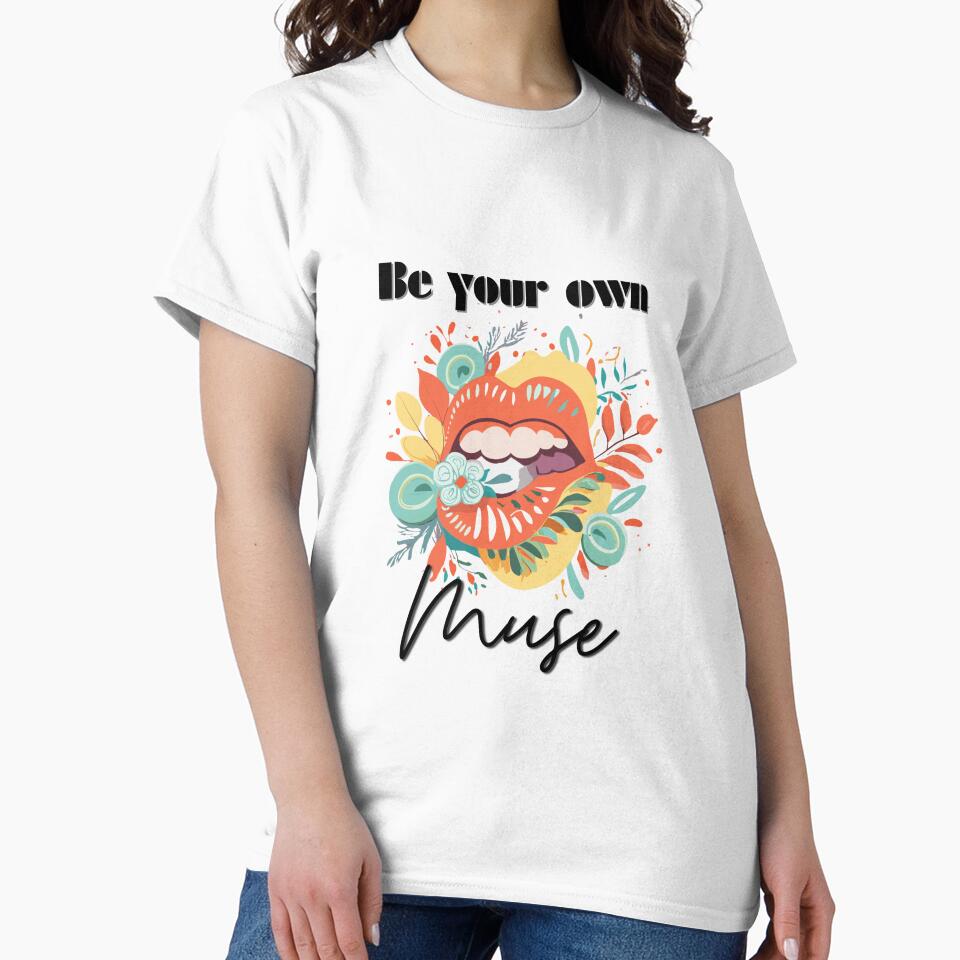 Be your own muse, Self-Love Quote by Magic Love Art Print T-Shirts, Hoodie, Sweatshirt | BlankRebels.com (Image 2)