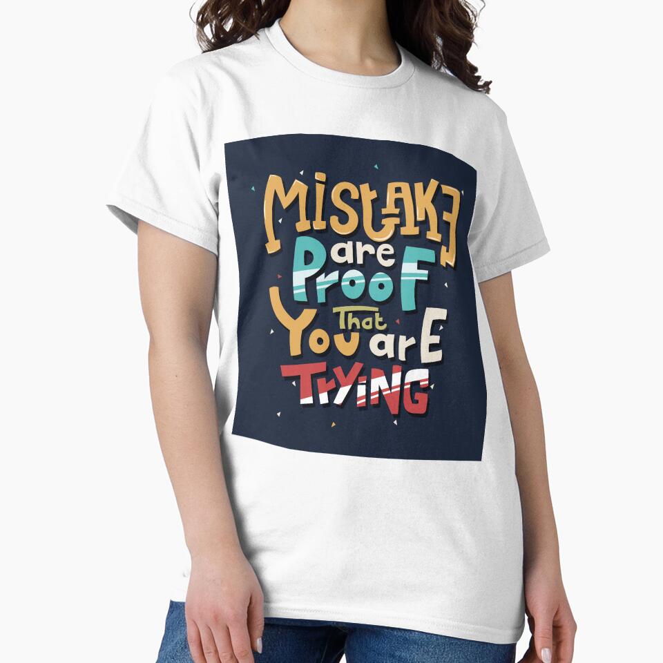 Hand Drawn Lettering mistake are proof that you are trying by Peekonet T-Shirts, Hoodie, Sweatshirt (Image 2)