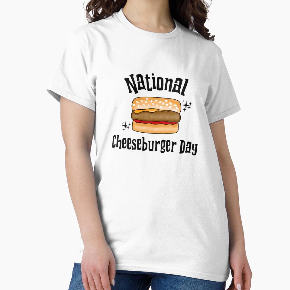 National Cheeseburger Day by Sartoris Art T-Shirts, Hoodie, Sweatshirt | BlankRebels.com (Image 2)