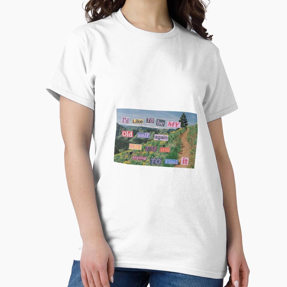 i'd like to be my own self again but i'm still trying to find it by farah  s ✰ T-Shirts, Hoodie, Sweatshirt (Image 2)