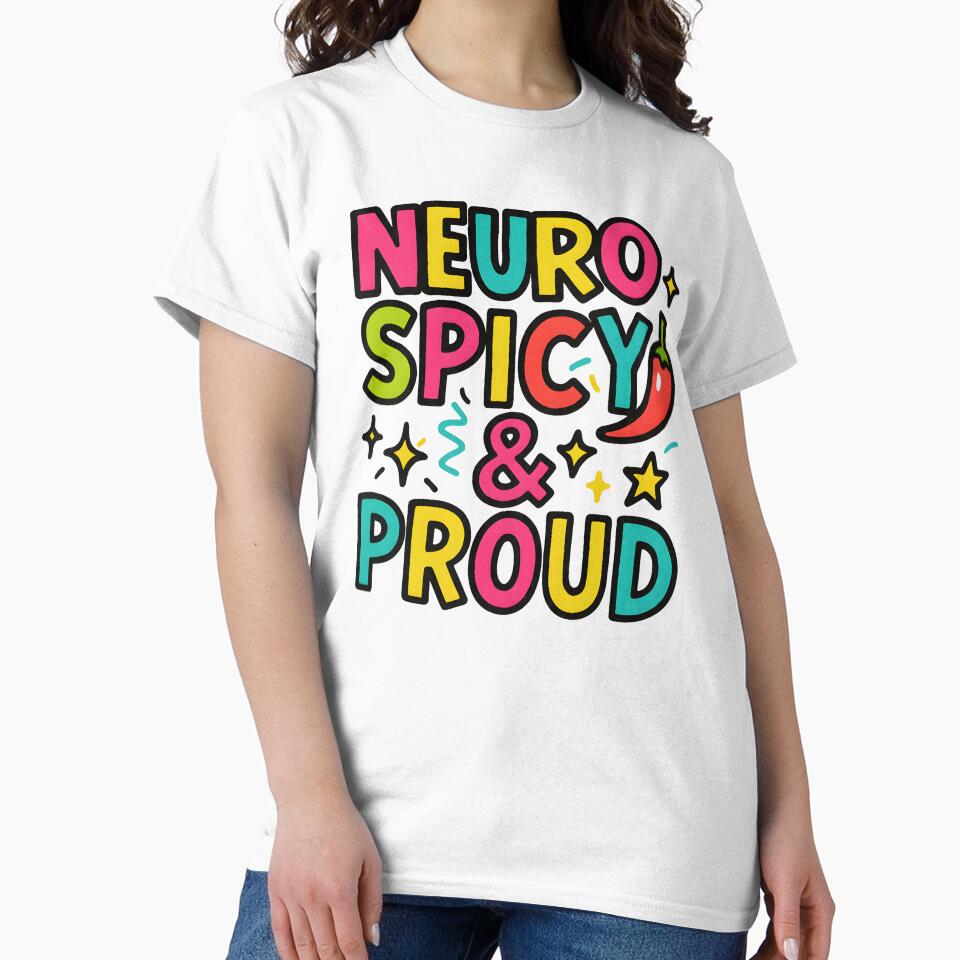Neurospicy & Proud – Bright Neurodivergent Pride Design by MiowandMolly T-Shirts, Hoodie, Sweatshirt (Image 2)