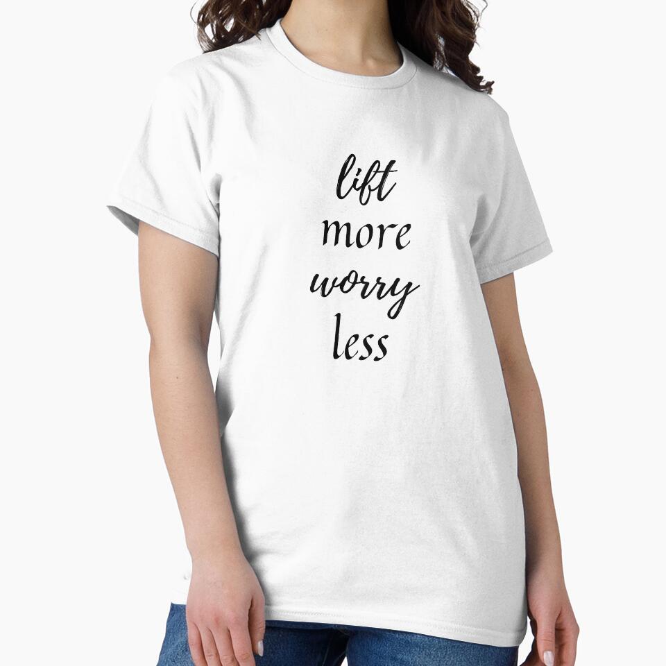 lift more worry less by vishwajeetkhot T-Shirts, Hoodie, Sweatshirt | BlankRebels.com (Image 2)