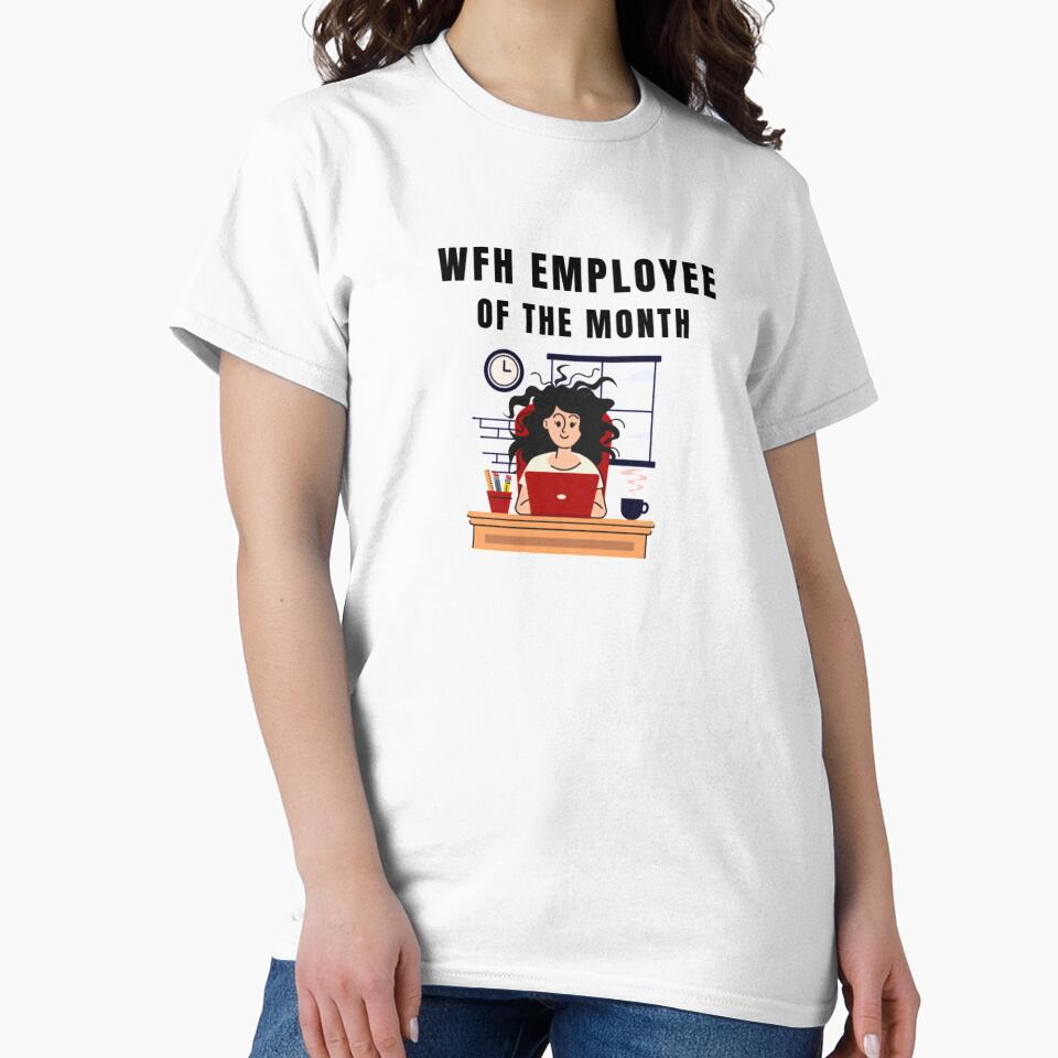 Work From Home Employee Of The Month by joabaj T-Shirts, Hoodie, Sweatshirt | BlankRebels.com (Image 2)