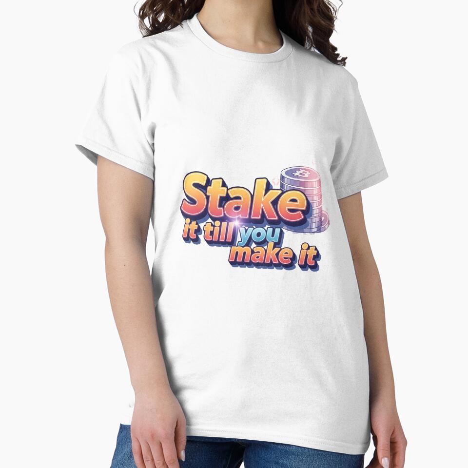 Stake It Till You Make It – Funny Crypto Staking Meme Shirt / Merch by vibezy Hoodie, Sweatshirt | BlankRebels.com (Image 2)