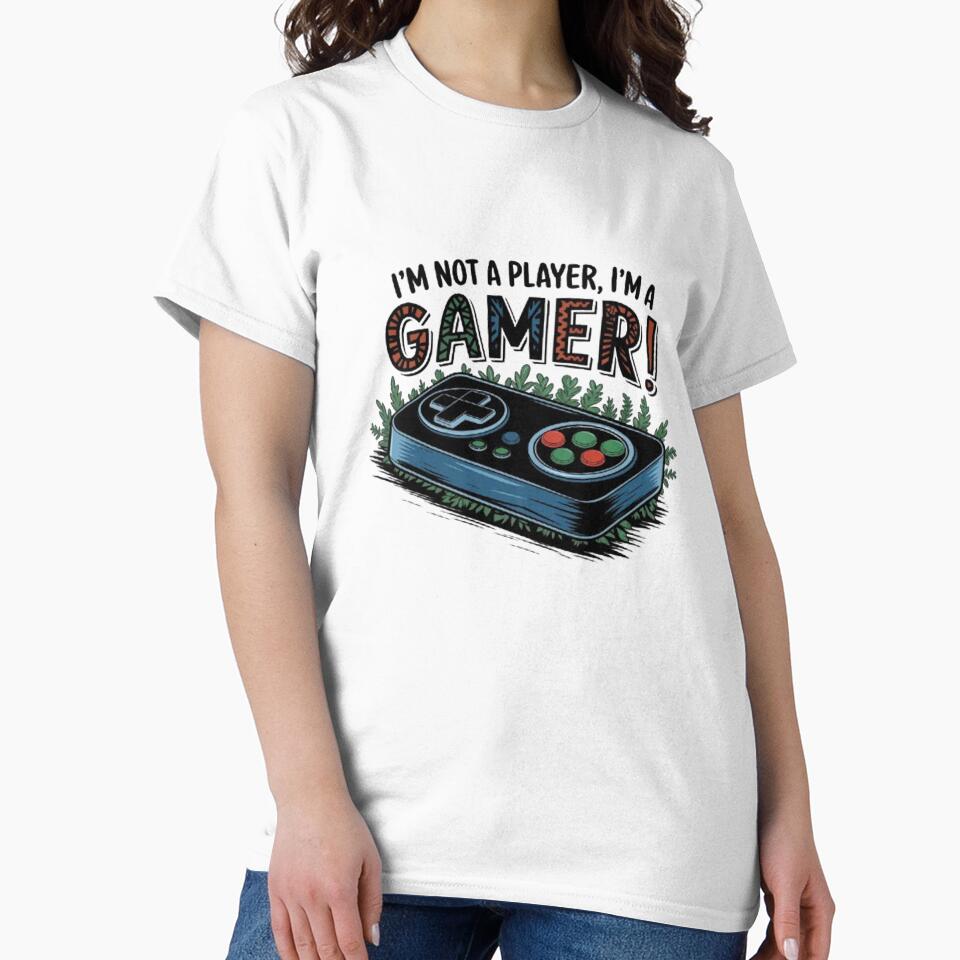 I'm not a Player, I'm a Gamer by CamiGraphix