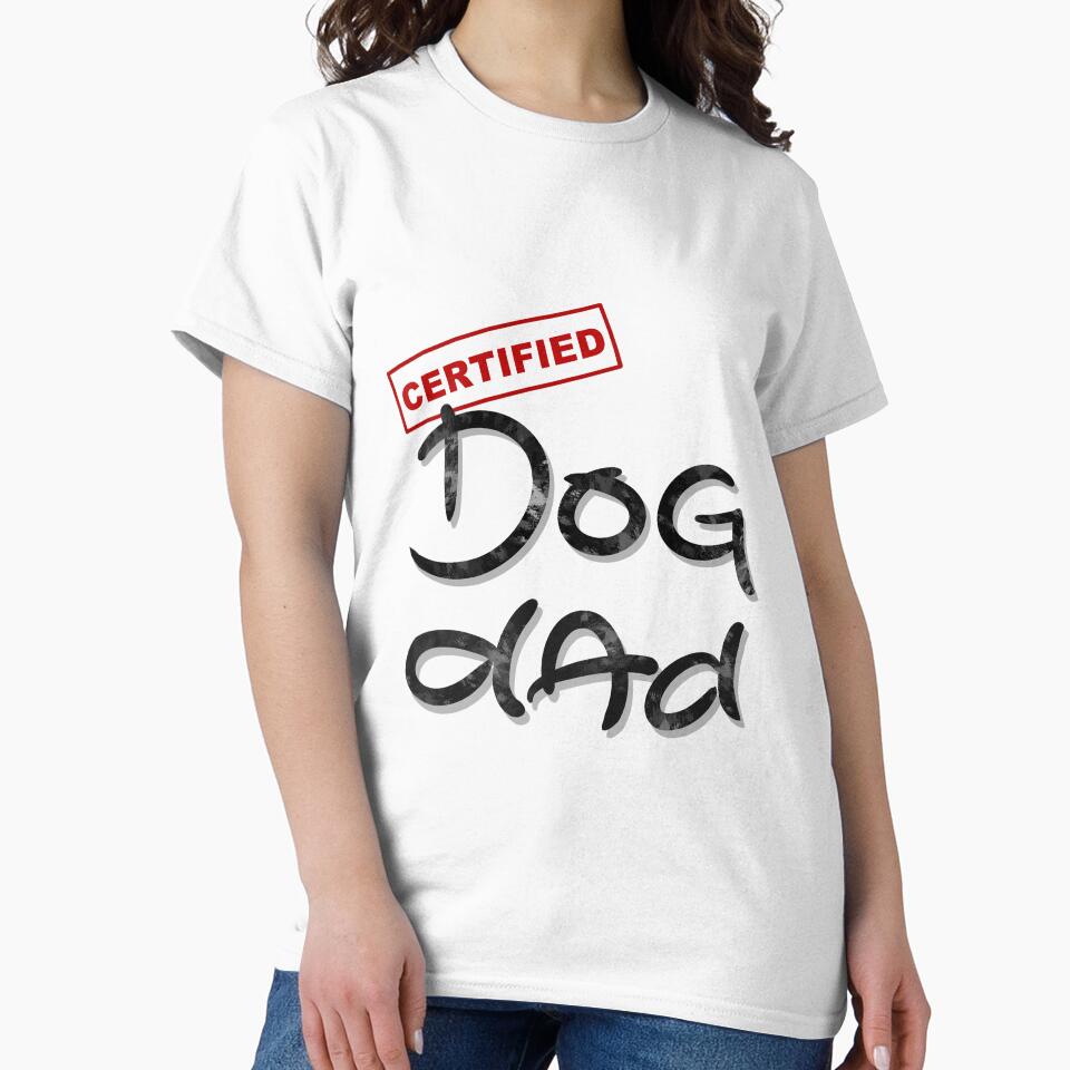 Certified Dog Dad by museinbriefs T-Shirts, Hoodie, Sweatshirt | BlankRebels.com (Image 2)