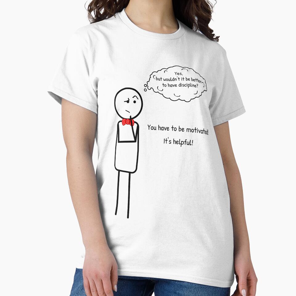 Motivation is like a fuel. Discipline is like an engine! by ThinkMan T-Shirts, Hoodie, Sweatshirt | BlankRebels.com (Image 2)