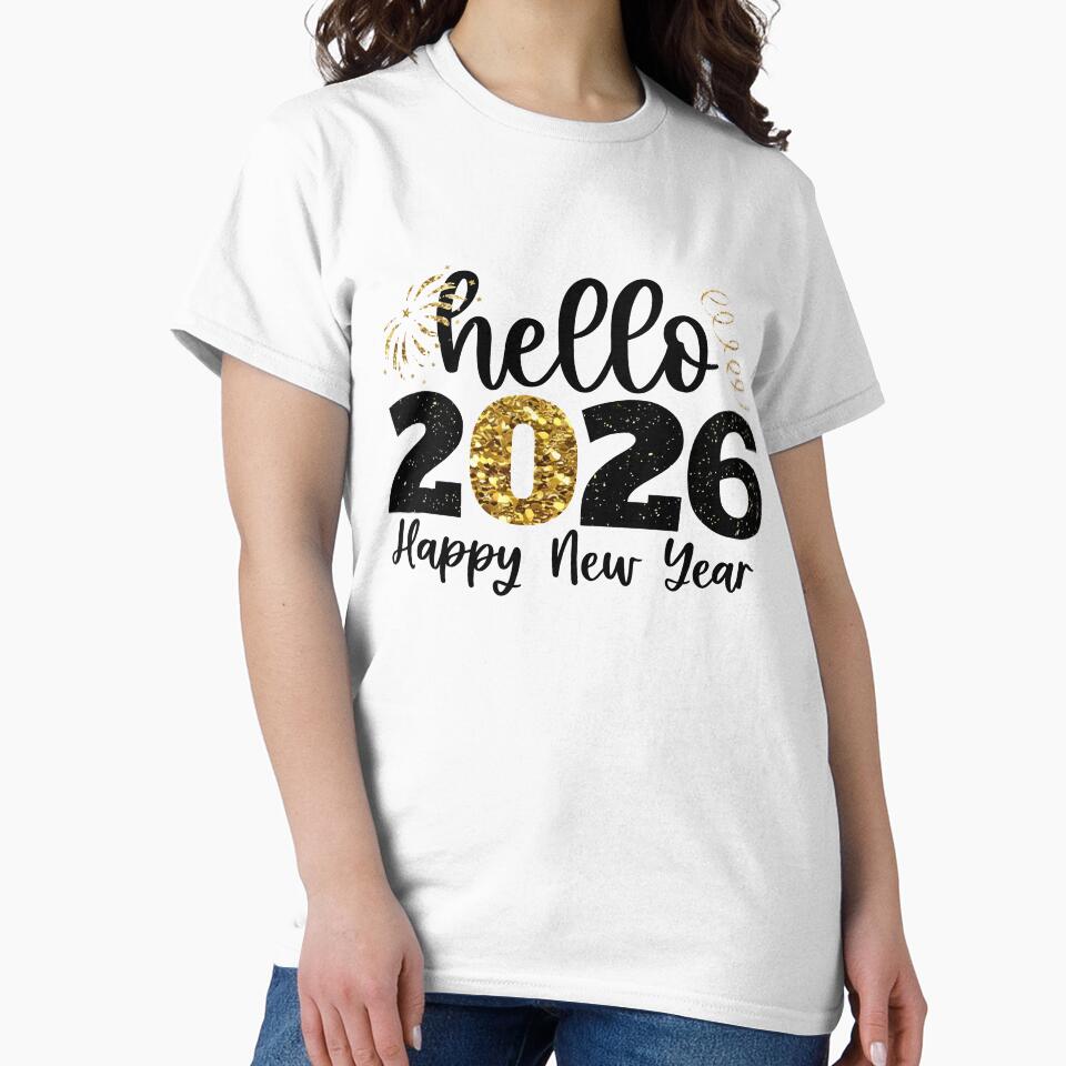 Hello 2026 Happy New Year Shirt – Gold Glitter New Year Typography Design by OreoStudio