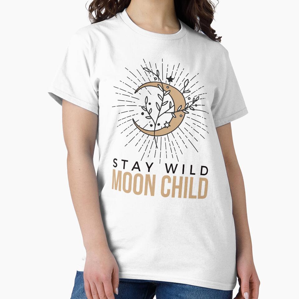 Stay Wild Moon Child by Everythingafter T-Shirts, Hoodie, Sweatshirt | BlankRebels.com (Image 2)