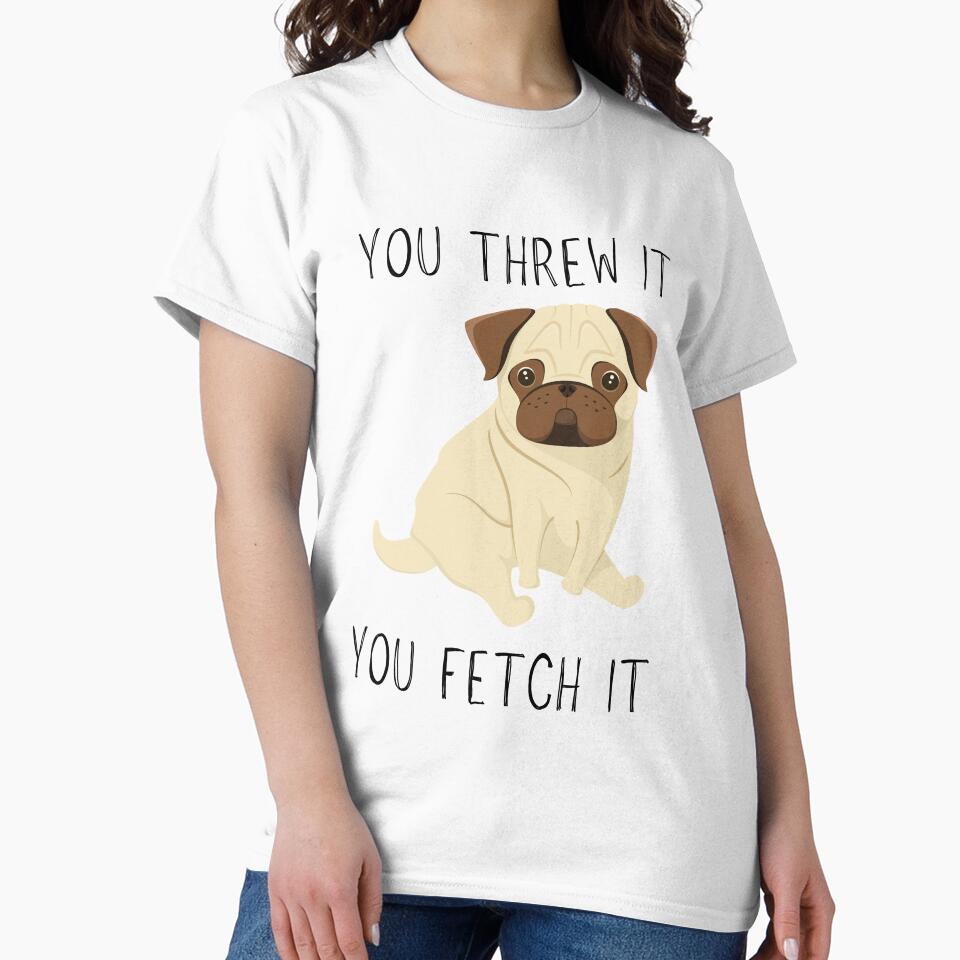 You Threw It, You Fetch It - Unimpressed Dog by LiToDesignCo T-Shirts, Hoodie, Sweatshirt | BlankRebels.com (Image 2)
