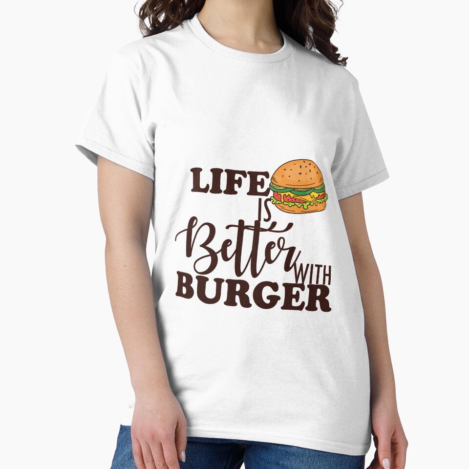 Life is better with Burger by ShehaniJay