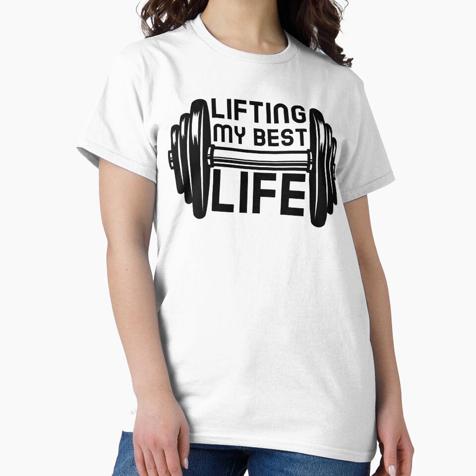 Lifting My Best Life by GymMotivation T-Shirts, Hoodie, Sweatshirt | BlankRebels.com (Image 2)