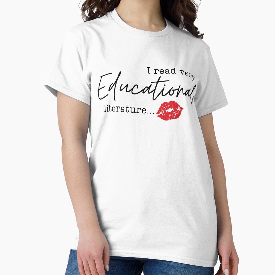 "I Read Very Educational Literature" Romance Smut Reader Funny by BecomingBookish T-Shirts, Hoodie, Sweatshirt (Image 2)