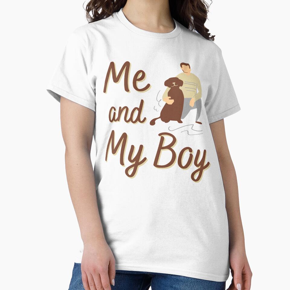 Me & My Boy (Pet Dog) by T-7seven7 T-Shirts, Hoodie, Sweatshirt | BlankRebels.com (Image 2)
