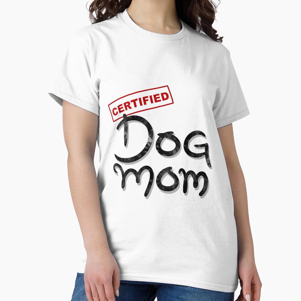 Certified Dog Mom by museinbriefs