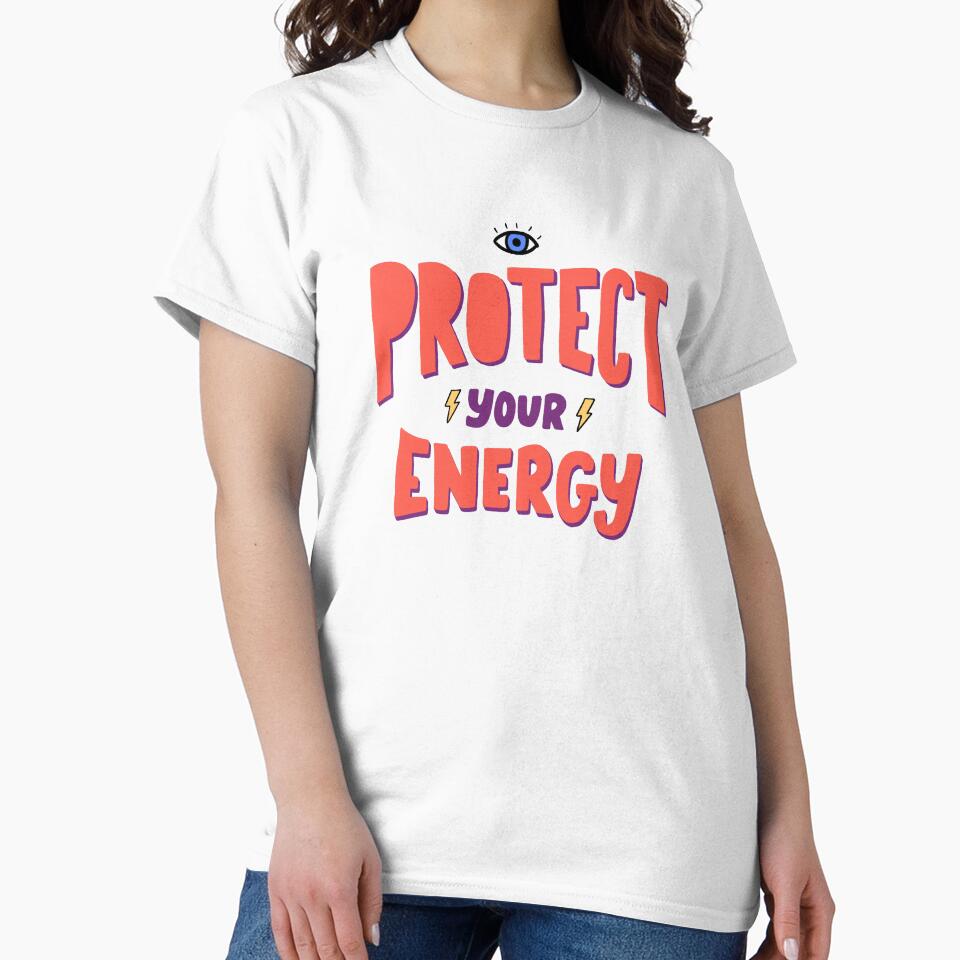 Protect You Energy by ElinaDiaz T-Shirts, Hoodie, Sweatshirt | BlankRebels.com (Image 2)