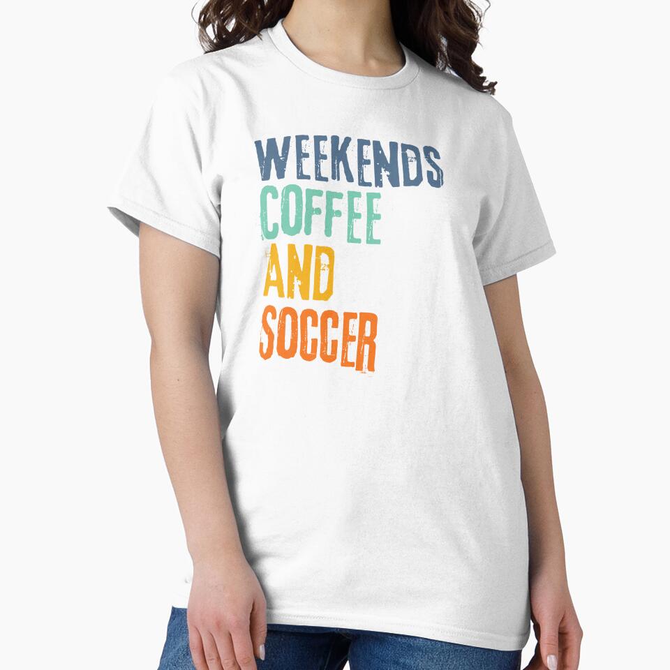 Funny Retro Weekends Coffee and Soccer by WeirdlyRare