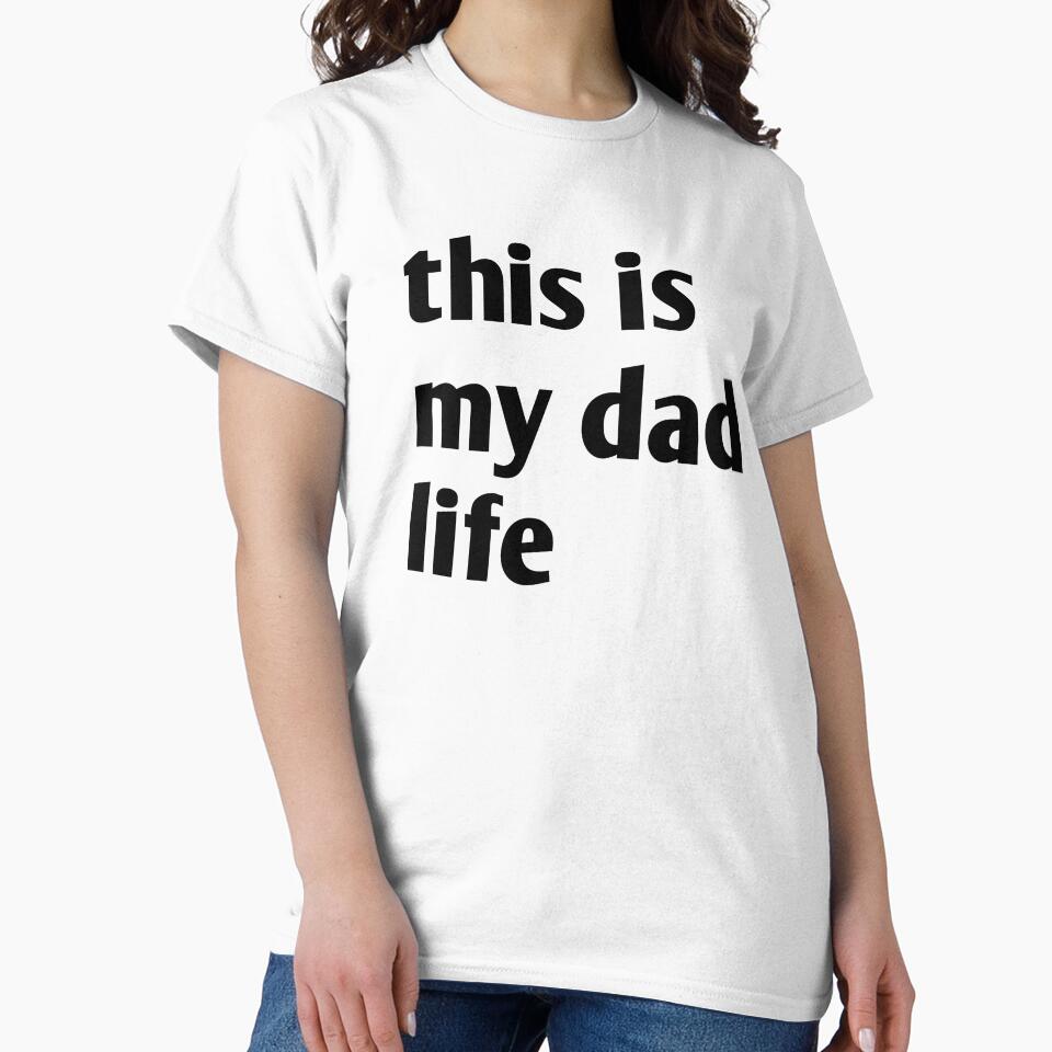 This is my dad life by MKshoper T-Shirts, Hoodie, Sweatshirt | BlankRebels.com (Image 2)