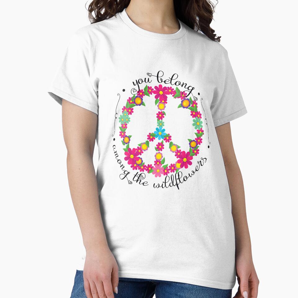 You Belong Among the Wildflowers Hippie by RaymondPurves T-Shirts, Hoodie, Sweatshirt | BlankRebels.com (Image 2)