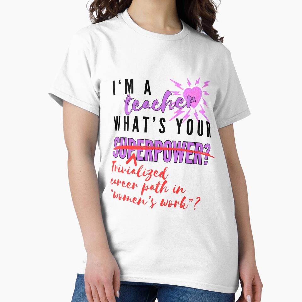 Teacher Superpower Tee by makedifferently Hoodie, Sweatshirt | BlankRebels.com (Image 2)