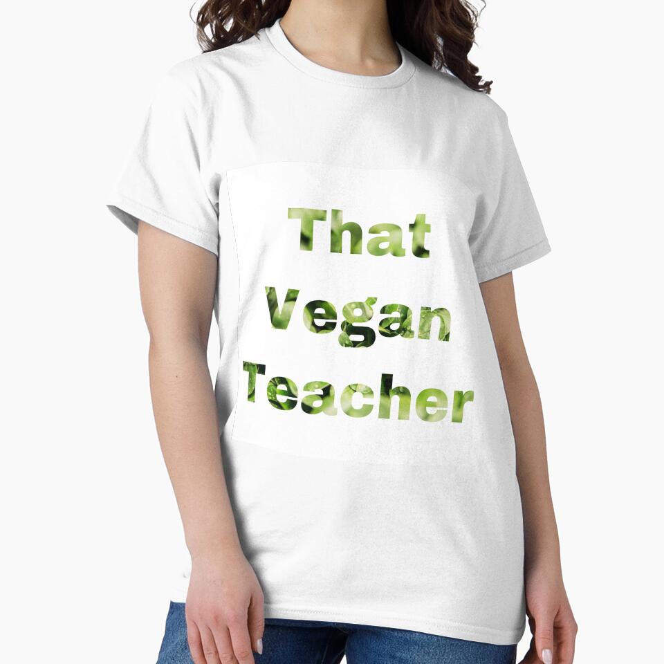 That Vegan Teacher by Yeewen88 T-Shirts, Hoodie, Sweatshirt | BlankRebels.com (Image 2)