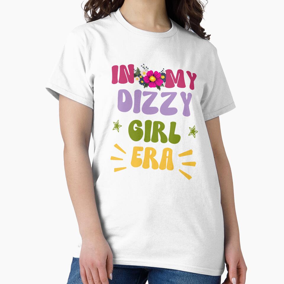 In My Dizzy Girl Era Retro Groovy Design by Raise2Shine T-Shirts, Hoodie, Sweatshirt | BlankRebels.com (Image 2)