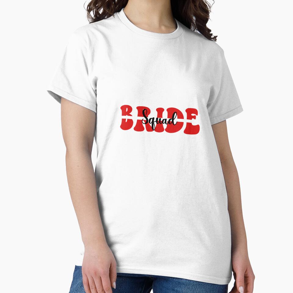 Bold Red Bride Squad by NolineXpression T-Shirts, Hoodie, Sweatshirt | BlankRebels.com (Image 2)