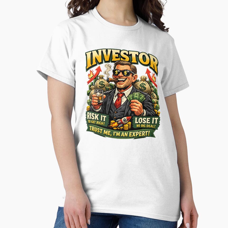 Funny Investor Satire T-Shirt – Risk It To Get Rich Stock Market Meme Design by HAFIZ-DP Hoodie, Sweatshirt (Image 2)