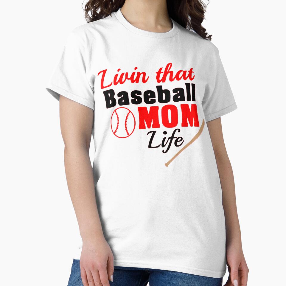 Livin that Baseball Mom Life by Kpnuts1 T-Shirts, Hoodie, Sweatshirt | BlankRebels.com (Image 2)